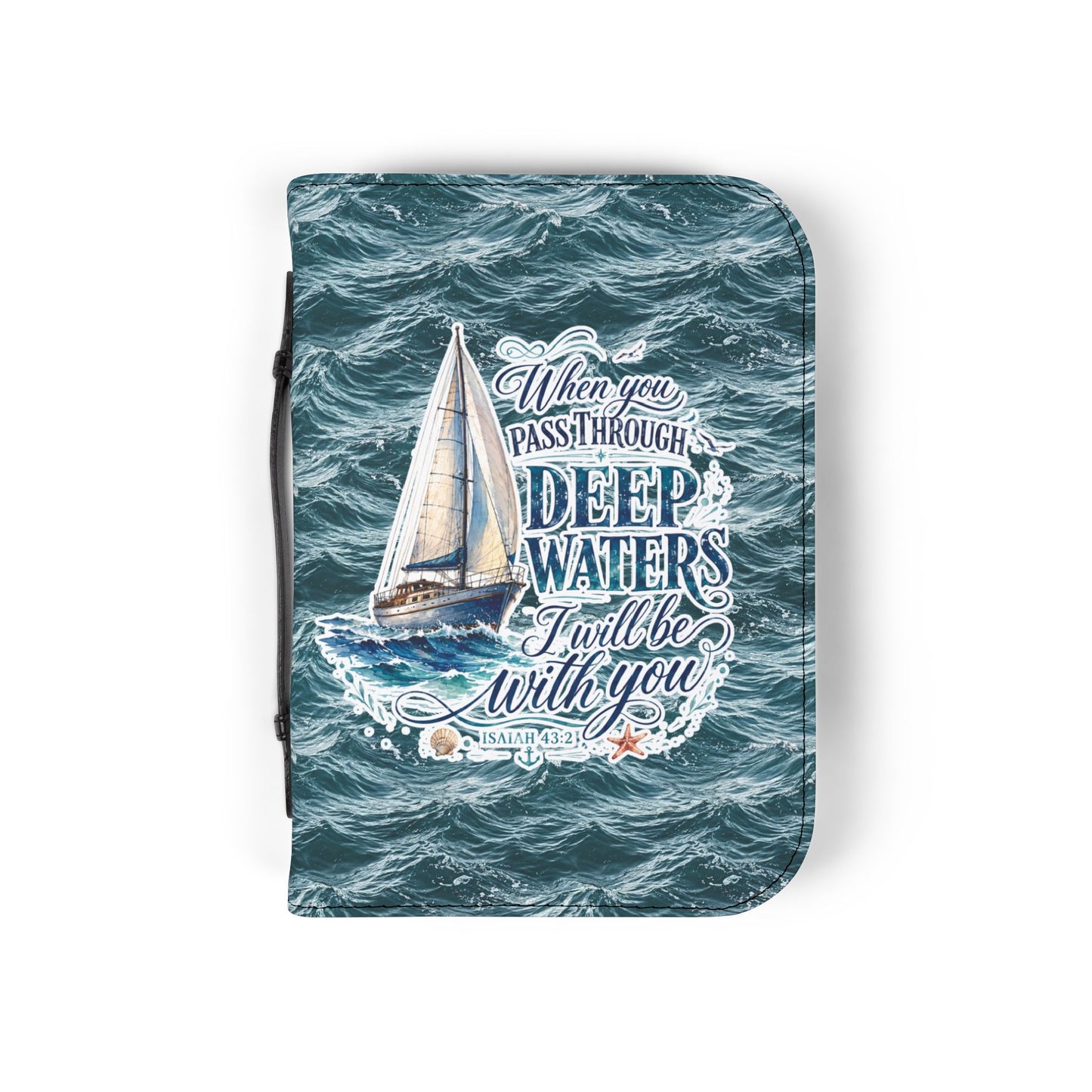 "When You Pass Through Deep Waters" Nautical Scripture Zippered Bible Cover